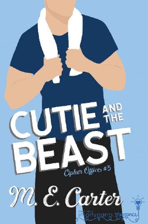 [Cipher Office 03] • Cutie and the Beast